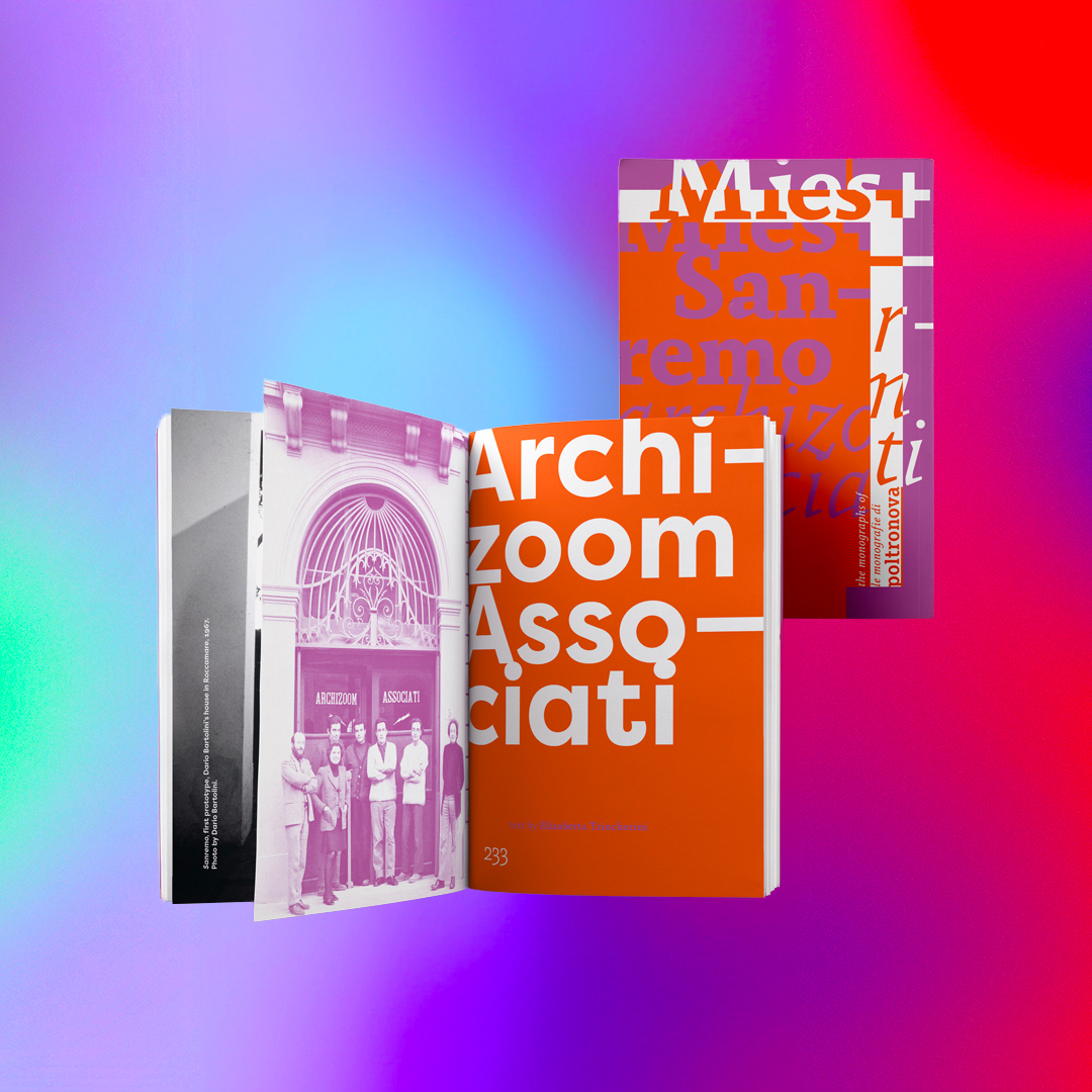 Mies + Sanremo: Archizoom Associati